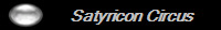 Satyricon Circus